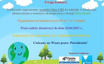 Zapraszamy do udziału w konkursie „O Ziemię dbam - zobaczcie, pokażę Wam”